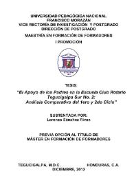 Portada:El apoyo de los padres en la escuela Club Rotario Tegucigalpa Sur No.2: análisis comparativo del 1ero y 2do ciclo / Lorenzo Sánchez Rivas