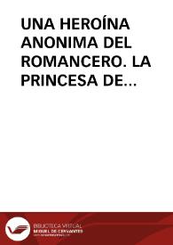 Portada:UNA HEROÍNA ANONIMA DEL ROMANCERO. LA PRINCESA DE GERINELDO / Baltanas, Enrique
