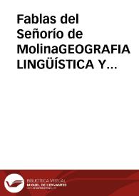 Portada:Fablas del Señorío de MolinaGEOGRAFIA LINGÜÍSTICA Y JERGAS REGIONALES(Extinción de la llamada \"migaña\") / Sanz Y Diaz, José