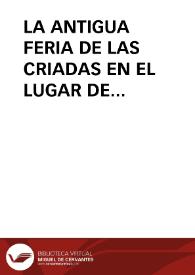 LA ANTIGUA FERIA DE LAS CRIADAS EN EL LUGAR DE VILLALBURA (BURGOS) / Valdivielso Arce, Jaime L. | Biblioteca Virtual Miguel de Cervantes