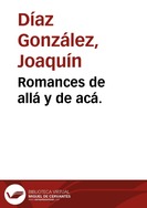 Portada:Romances de allá y de acá. / Fratelli Mancuso, Joaquín Díaz