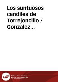 Portada:Los suntuosos candiles de Torrejoncillo / Gonzalez NuÑez, Emilio y Demetrio
