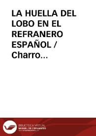 Portada:LA HUELLA DEL LOBO EN EL REFRANERO ESPAÑOL / Charro Gorgojo, Manuel Angel