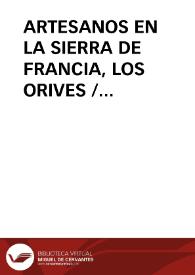 Portada:ARTESANOS EN LA SIERRA DE FRANCIA, LOS ORIVES / Puerto, Jose Luis