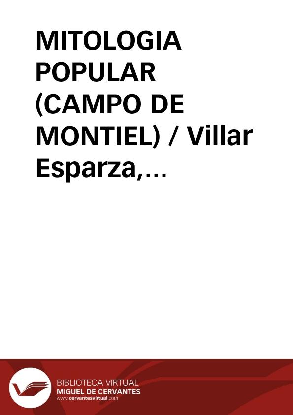 MITOLOGIA POPULAR (CAMPO DE MONTIEL) / Villar Esparza, Carlos | Biblioteca Virtual Miguel de Cervantes