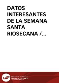 Portada:DATOS INTERESANTES DE LA SEMANA SANTA RIOSECANA / Panizo Rodriguez, Juliana