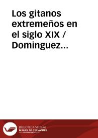 Portada:Los gitanos extremeños en el siglo XIX / Dominguez Moreno, José María