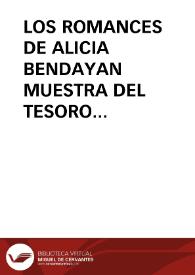 Portada:LOS ROMANCES DE ALICIA BENDAYAN MUESTRA DEL TESORO SEFARDI DE TETUAN (1ª parte) / Weich Shahak, Susana
