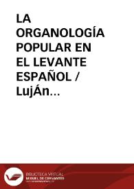 Portada:LA ORGANOLOGÍA POPULAR EN EL LEVANTE ESPAÑOL / LujÁn Ortega, María / GARCÍA MARTÍNEZ