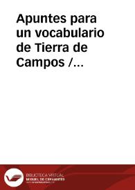 Portada:Apuntes para un vocabulario de Tierra de Campos / Helguera Castro, Mª Angeles y NAGERA SALAS