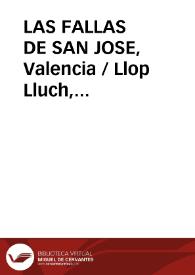 Portada:LAS FALLAS DE SAN JOSE, Valencia / Llop Lluch, Francisco José