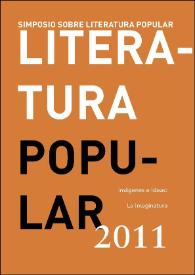 Más información sobre Imágenes e ideas : la imaginatura / II Simposio sobre Literatura Popular. 2011 ; organiza Fundación Joaquín Díaz