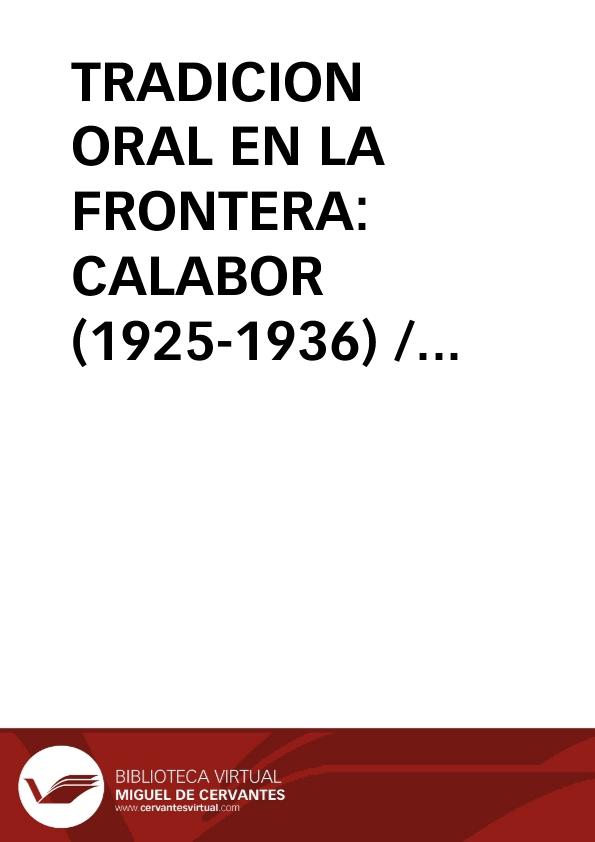 TRADICION ORAL EN LA FRONTERA: CALABOR (1925-1936) / Barrio, Herminio / ESPINA | Biblioteca Virtual Miguel de Cervantes