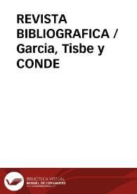 Portada:REVISTA BIBLIOGRAFICA / Garcia, Tisbe y CONDE