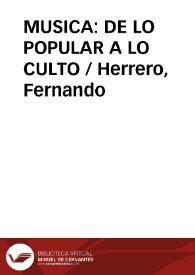 Portada:MUSICA: DE LO POPULAR A LO CULTO / Herrero, Fernando