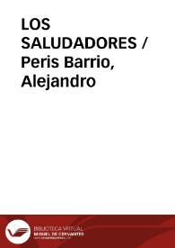 Portada:LOS SALUDADORES / Peris Barrio, Alejandro