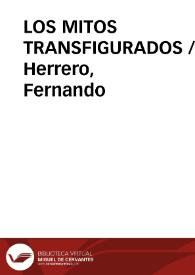 Portada:LOS MITOS TRANSFIGURADOS / Herrero, Fernando