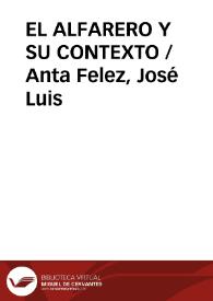 Portada:EL ALFARERO Y SU CONTEXTO / Anta Felez, José Luis