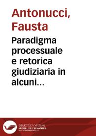 Portada:Paradigma processuale e retorica giudiziaria in alcuni drammi di Lope de Vega / Fausta Antonucci