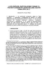 Más información sobre La eclosión del particularismo cubano: el Proyecto descentralizador de José Agustín Caballero (1811) / Antonio-Filiu Franco Pérez