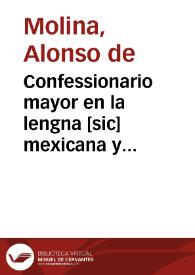 Confessionario mayor en la lengna [sic] mexicana y castellana | Biblioteca Virtual Miguel de Cervantes