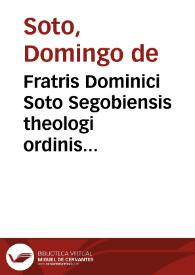 Portada:Fratris Dominici Soto Segobiensis theologi ordinis Praedicatorum  ad sanctum Concilium Tridentinum De natura et gratia libri III