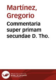 Portada:Commentaria super primam secundae D. Tho.