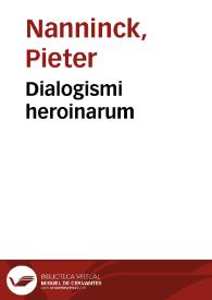 Dialogismi heroinarum | Biblioteca Virtual Miguel de Cervantes