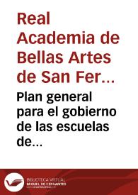 Portada:Plan general para el gobierno de las escuelas de nobles artes