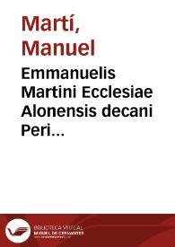 Portada:Emmanuelis Martini Ecclesiae Alonensis decani Peri pathon sive De animi affectionibus liber