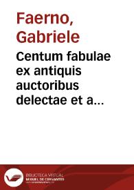 Portada:Centum fabulae ex antiquis auctoribus delectae et a Gabriele Faerno Cremonensi carminibus explicatae