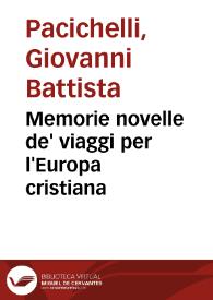 Memorie novelle de' viaggi per l'Europa cristiana | Biblioteca Virtual Miguel de Cervantes