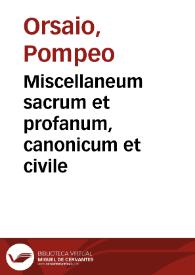 Portada:Miscellaneum sacrum et profanum, canonicum et civile