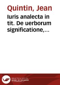 Portada:Iuris analecta in tit. De uerborum significatione, libro V Decretal. Grego. IX