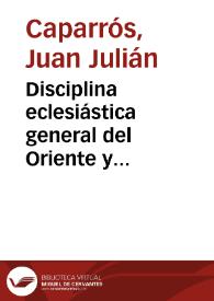 Portada:Disciplina eclesiástica general del Oriente y Occidente, particular de España, y última del Santo Concilio de Trento