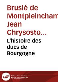 Portada:L'histoire des ducs de Bourgogne