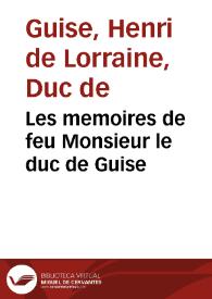 Portada:Les memoires de feu Monsieur le duc de Guise