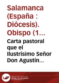 Portada:Carta pastoral que el Ilustrísimo Señor Don Agustín Lorenzo Varela y Temes, Obispo de Salamanca dirige a todos los fieles de su Diócesis