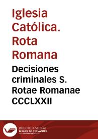 Portada:Decisiones criminales S. Rotae Romanae CCCLXXII