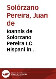 Portada:Ioannis de Solorzano Pereira I.C. Hispani in Salmanticensi academia ... Diligens et accurata de parricidii crimine disputatio, duobus libris comprehensa