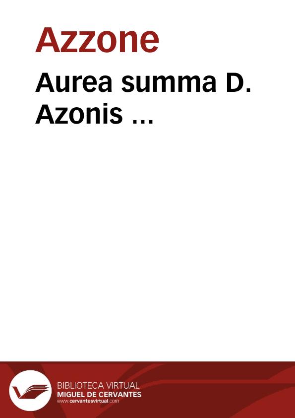 Aurea summa D. Azonis ... | Biblioteca Virtual Miguel de Cervantes