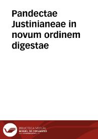 Portada:Pandectae Justinianeae in novum ordinem digestae