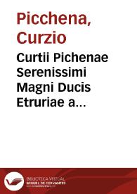 Curtii Pichenae Serenissimi Magni Ducis Etruriae a secretis, Ad Cornelii Taciti opera notae iuxta veterrimorum exemplarium collationem