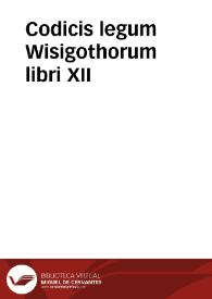 Portada:Codicis legum Wisigothorum libri XII