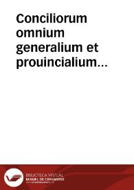Portada:Conciliorum omnium generalium et prouincialium collectio regia