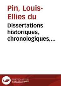 Dissertations historiques, chronologiques, geographiques et critiques sur la Bible | Biblioteca Virtual Miguel de Cervantes