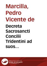 Portada:Decreta Sacrosancti Concilii Tridentini ad suos quaeque titulos secundum juris methodum redacta