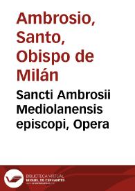 Portada:Sancti Ambrosii Mediolanensis episcopi, Opera