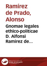 Portada:Gnomae legales ethico-politicae D. Alfonsi Ramirez de Prado I.C