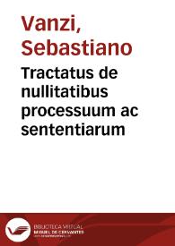 Portada:Tractatus de nullitatibus processuum ac sententiarum